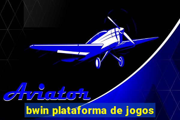 bwin plataforma de jogos